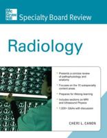 McGraw-Hill Specialty Board Review Radiology 0071601643 Book Cover