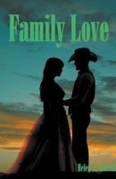 Family Love B0BF3WVXTV Book Cover