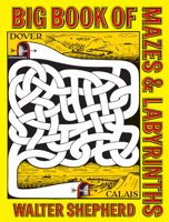 Big Book of Mazes and Labyrinths 0486229513 Book Cover