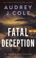 Fatal Deception B08CP9DMQX Book Cover