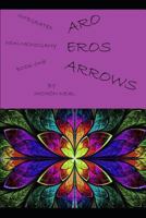 Aro Eros Arrows 1982097477 Book Cover