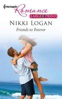 Friends to Forever 0373177267 Book Cover