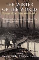 The Winter of the World: Poems of the Great War 1845298888 Book Cover