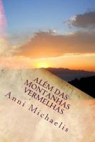 Além das Montanhas Vermelhas 149739970X Book Cover