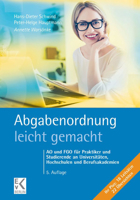 Abgabenordnung - Leicht Gemacht: Ao Und Fgo Fur Praktiker Und Studierende an Universitaten, Hochschulen Und Berufsakademien 3874403734 Book Cover