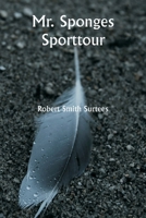 Mr. Sponges Sporttour (German Edition) 9359942049 Book Cover