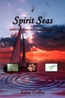Spirit Seas: Sonnets of Oneness Inspired by Eckhart Tolle 1434367517 Book Cover