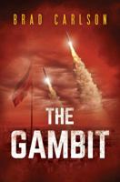 The Gambit 0998259497 Book Cover