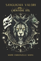 Sanguignia Valori: L'héritière d'Ûl (French Edition) 2959641809 Book Cover