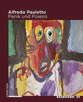 Alfredo Pauletto: Panik Und Poiesis 3796546897 Book Cover