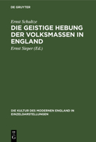 Die geistige Hebung der Volksmassen in England (German Edition) 3486740881 Book Cover