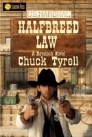 Halfbreed Law: A Havelock Novel 1530556163 Book Cover
