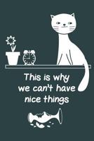 Cats Are Everything to Me: Notebook for Cat Lovers and Owners 1798451786 Book Cover