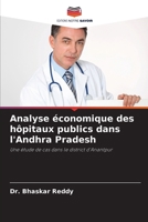 Analyse économique des hôpitaux publics dans l'Andhra Pradesh (French Edition) 6208325447 Book Cover