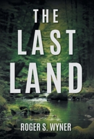 The Last Land 1525580280 Book Cover
