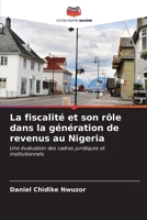 La fiscalité et son rôle dans la génération de revenus au Nigeria 6206543765 Book Cover