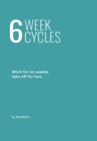 6-Week Cycles 1733093699 Book Cover