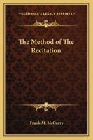 The Method of The Recitation 1162774592 Book Cover