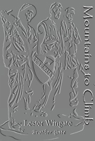 Mountains to Climb 0983332533 Book Cover