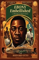 Ebony Embellished 1506911560 Book Cover
