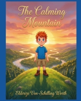 The Calming Mountain: The Whispering Hearts Series B0GR4KVRQX Book Cover