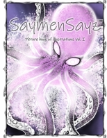 SaymenSayz picture book of illustrations VOL. I: Beautiful ocean life animals cover nr. 5 B08Y49YDNT Book Cover