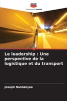 Le leadership: Une perspective de la logistique et du transport 6205315947 Book Cover