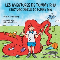 Les aventures de Tommy Rhu: L’histoire emmêlée de Tommy Rhu (French Edition) 1068922028 Book Cover
