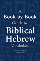 A Book-By-Book Guide to Bib Hebrew Vocab 1683070860 Book Cover