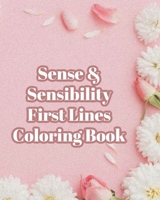 Sense & Sensibility First Lines Coloring Book B0CLP6ZYTD Book Cover