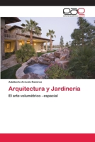 Arquitectura y Jardiner�a 6202108738 Book Cover