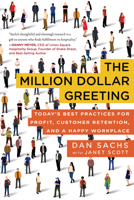 The Million Dollar Greeting: Today’s Best Practices for Profit, Customer Retention, and a Happy Workplace 1948062143 Book Cover