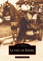 Fréhel (Pays de) (Mémoire En Images Locaux) (French Edition) 2849104256 Book Cover