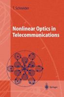 Nonlinear Optics in Telecommunications 3642057721 Book Cover