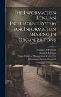 The Information Lens, an Intelligent System for Information Sharing in Organizations 1021175609 Book Cover