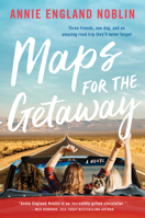 Maps for the Getaway 0063111640 Book Cover