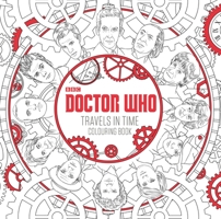 Doctor Who: Travels in Time Colouring Book 1405927267 Book Cover