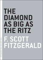The Diamond as Big as the Ritz 0141022221 Book Cover