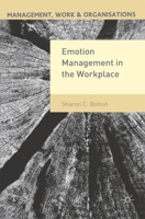 Emotion Management in the Workplace (Management, Work and Organisations) 033399017X Book Cover