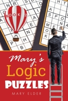 Mary's Logic Puzzles Book 2 0228843227 Book Cover