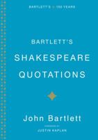 Bartlett's Shakespeare Quotations 0316014192 Book Cover