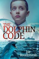 The Dolphin Code 1947966006 Book Cover