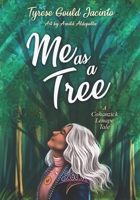 Me as a Tree: A Cohanzick Lenape Tale B0DRVVGZXM Book Cover