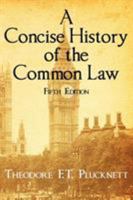 A Concise History of the Common Law 1584771372 Book Cover