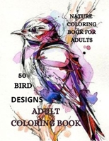 Bird Coloring Book: Cute Bird Designs for Relaxation and Stress Relief 1915015510 Book Cover