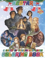 ACOTAR Coloring Book for Fan Men Teen Women Kid: 50+ Great Coloring Pages For Kids, Teens, Adults. Beautiful And Exclusive Illustrations Of Your ... Your Creativity And Create Your Masterpieces B0CPPRKJHR Book Cover