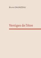 Vertiges de l'être (French Edition) 2322868108 Book Cover