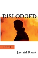 Dislodged B0BS38672H Book Cover