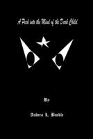 A Peek Into the Mind of the Dark Child 1410715752 Book Cover