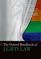 The Oxford Handbook of LGBTI Law 0198847793 Book Cover
